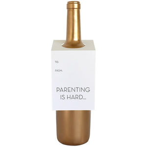 Parenting is Hard Wine Tag